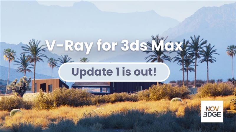 Upgrade Your Renders with V-Ray 6 Update 1: More Control, More Efficiency, More Creativity