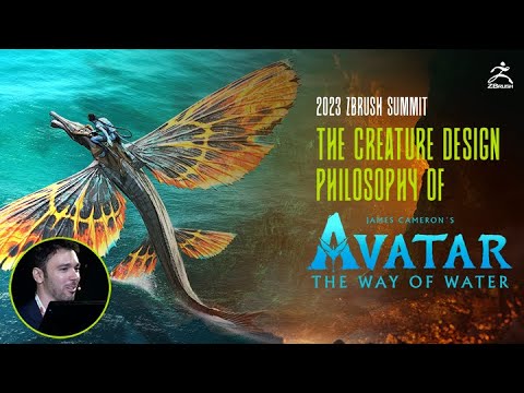 The Creature Design Philosophy of "AVATAR: THE WAY OF WATER" - 2023 ZBrush Summit