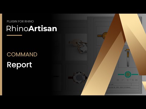 RhinoArtisan - Report - Command