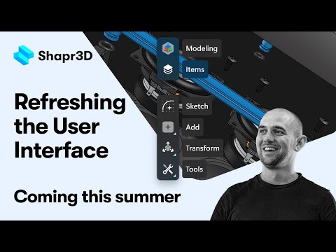 User Interface refresh sneak peek | Shapr3D updates