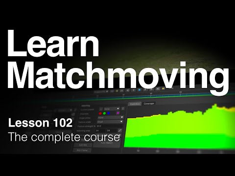 Crash Course in Matchmoving Essentials: Lesson 102