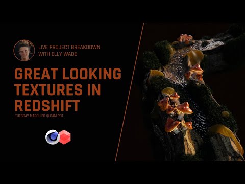 LIVE Project Breakdown | Great Looking Textures in Redshift