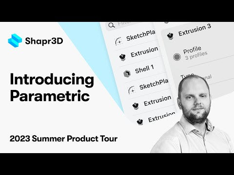 Launching in 2023: History-Based Parametric Modeling in Shapr3D