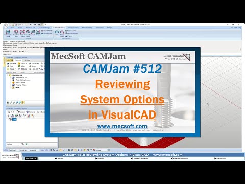 CAMJam #512: Understanding VisualCAD Options