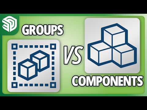 SketchUp Group & Component Differences Explained