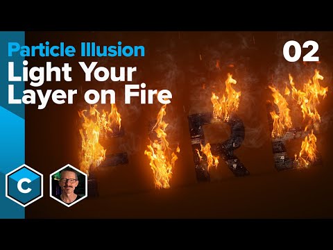 Light Your Layer on Fire with Particle Illusion and Continuum - Part 2