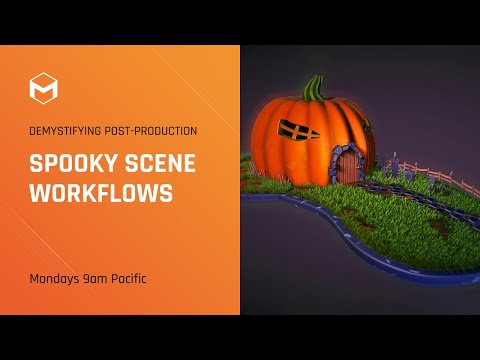 DPP: Spooky Scene Workflows - Week 2