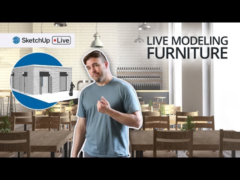 3D Modeling Coffee Shop Furnishings | SketchUp Livestream