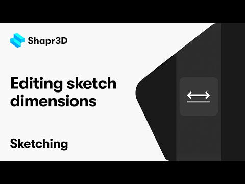 Shapr3D Manual - Editing sketch dimensions | Sketching