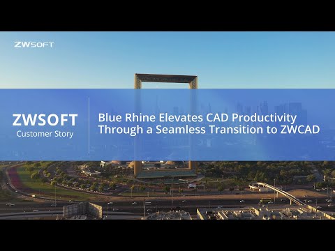 Blue Rhine Elevates CAD Productivity Through a Seamless Transition to ZWCAD
