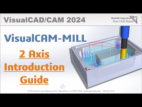 VisualCAD/CAM 2024: Introduction to 2½ Machining