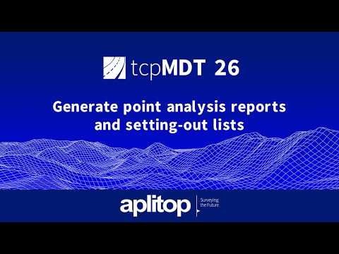 Generate point analysis reports and setting-out lists | tcpMDT 26