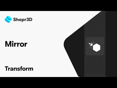 Shapr3D Manual - Mirror | Transform