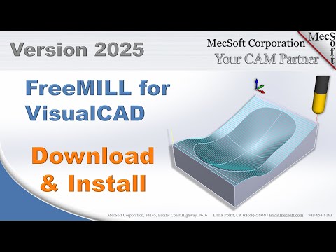 FreeMILL 2025 for VisualCAD Download & Install Quick Start