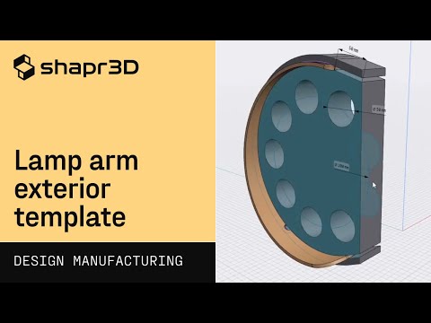Lamp arm exterior template | Shapr3D Design for Manufacturing