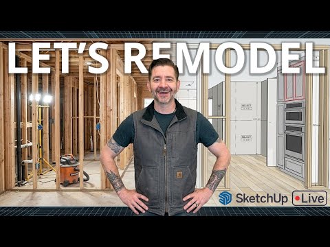 Remodeling inside SketchUp LIVE!