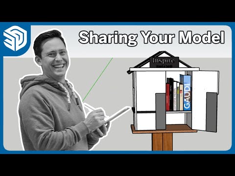 Sharing Your SketchUp Model