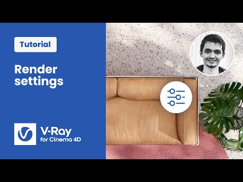 Beginner’s guide to interior design rendering — Part 15: Render settin
