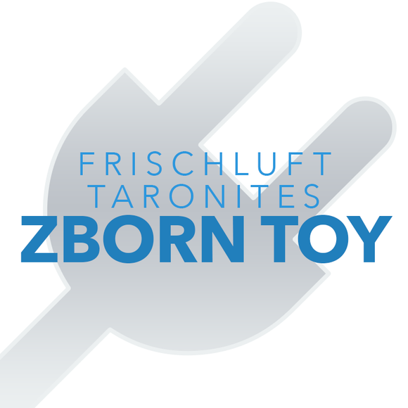 Frischluft | Frischluft Taronites Zborn Toy